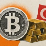 Turquie : Bitcoin et l’or comme refuges face à la crise