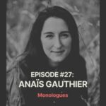 #27 : « Prendre soin de nous, c’est prendre soin de la Terre », avec Anaïs Gauthier, autrice
