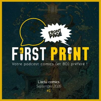 Front Page : l’actualité comics de septembre 2026 #1 (sur 3) !