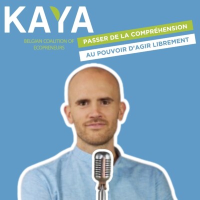 #037 – Passer de la compréhension au pouvoir d’agir librement – Parole d’Écopreneur (FR)