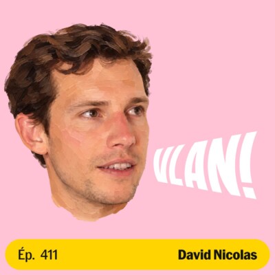 #411 Repenser notre manière de vivre, de manger et de produire avec Nicolas David (partie 2)
