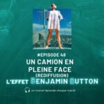 Un camion en pleine face (rediffusion)