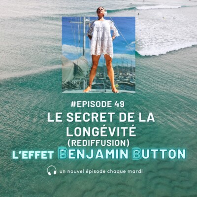 Le secret de la longévité (rediffusion)
