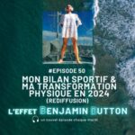 Mon bilan sportif & ma transformation physique en 2024 (rediffusion)