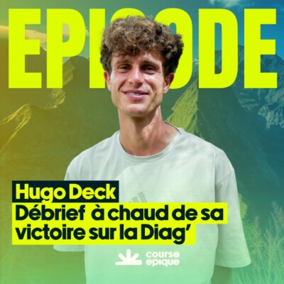 Diagonale des Fous : Hugo Deck débriefe sa victoire à chaud