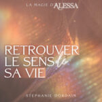 Trouve le sens de ta vie