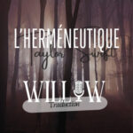#79 traduction willow, evermore, Taylor Swift – L&rsquo;herméneutique Taylor Swift