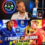 Débat Equipe de France – France vs Belgique la preview