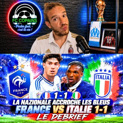 Débat Equipe de France – France vs Italie le debrief