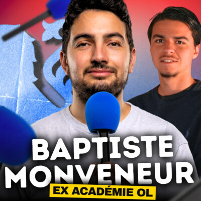 🎙️Interview de Baptiste Monveneur : ex-joueur de la formation lyonnaise