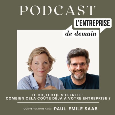 Le collectif s’effrite : combien cela coûte déjà à votre entreprise ? – Paul-Emile Saab