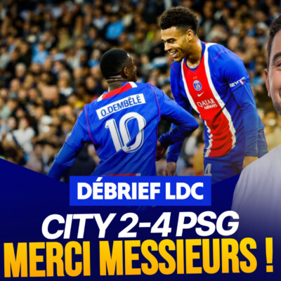 Le Débrief LDC : quelle soirée d’anthologie à l’Etihad !