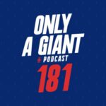 Only a Giant Podcast #181 – Une équipe trop fébrile
