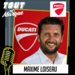 #100 : DUCATI, la marque mythique de moto italienne à 100 ans  – Maxime LOISEAU, DG France et Europe du Nord