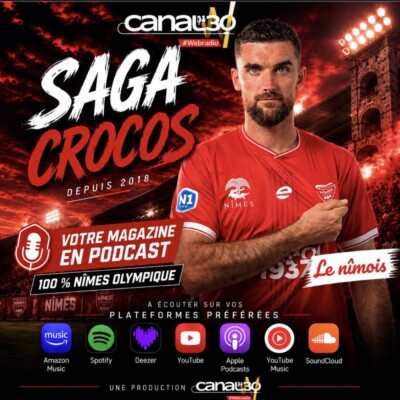 Episode 287 -SagaCrocos – Nîmes Olympique / FC Hyères J06
