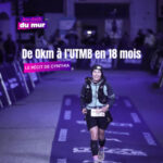 Bilan de course : de son premier trail à son premier ultra, Cynthia raconte son UTMB