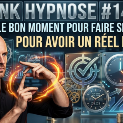 Pank Hypnose #1418 : Trouver le bon moment pour faire ses efforts, pour avoir un réel bénéfice