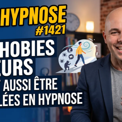 Pank Hypnose #1421 : Les phobies et peurs peuvent aussi être travaillées en hypnose